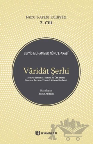 Varidat Şerhi - Nuru'l-Arabi Külliyatı 7. Cilt – Seyyid Muhammed Nuru’l-Arabi – H Yayınları kitap kapağı