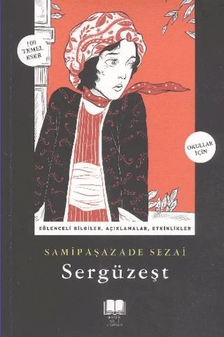 Sergüzeşt – Sâmipaşazâde Sezâi – Antik Kitap kitap kapağı