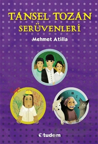 Tansel Tozan Serüvenleri (3 Kitap Takım) – Mehmet Atilla – Tudem Yayınları kitap kapağı