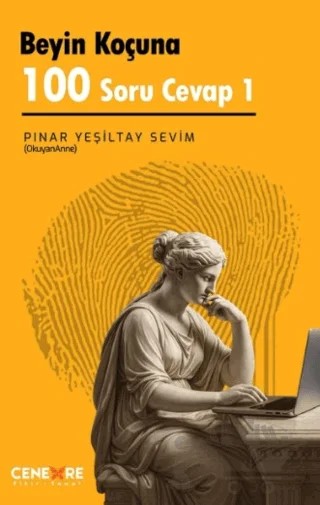 Beyin Koçuna 100 Soru Cevap 1 – Pınar Sevim Yeşiltay – Cenevre Fikir Sanat kitap kapağı