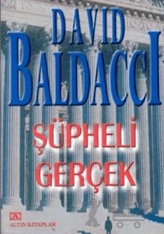 Şüpheli Gerçek – David Baldacci – Altın Kitaplar kitap kapağı