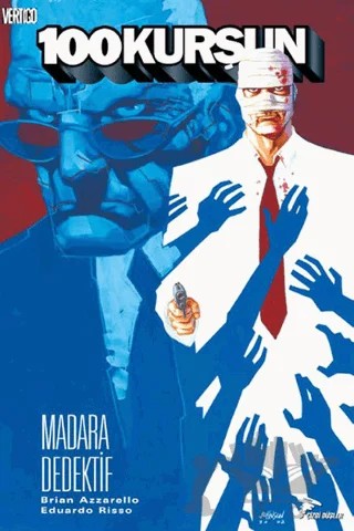100 Kurşun Cilt: 5 – Brian Azzarello – Çizgi Düşler Yayınevi kitap kapağı