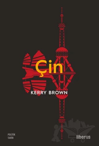 Çin – Kerry Brown – Liberus Yayınları kitap kapağı