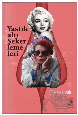 Yastıkaltı Şekerlemeleri – Şükran Kozalı – Klaros Yayınları kitap kapağı