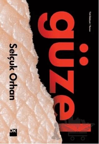 Güzel – Selçuk Orhan – Doğan Kitap kitap kapağı
