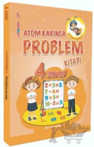 4. Sınıf Atom Karınca Problem Kitabı – Kollektif – Atom Karınca Yayınları kitap kapağı