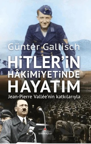 Hitlerin Hakimiyetinde Hayatım – Günter Gallisch – Nomos Kitap kitap kapağı