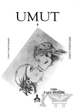 Umut 4 - Umut Öyküleri – Ezgi Bolçay Cantürk – Sonçağ Yayınları kitap kapağı