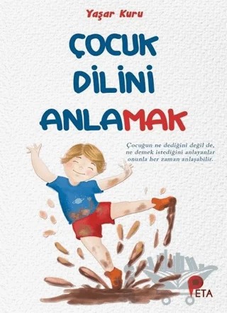 Çocuk Dilini Anlamak – Yaşar Kuru – Peta Kitap kitap kapağı