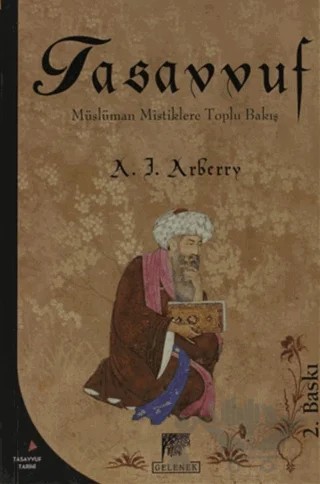 Tasavvuf Müslüman Mistiklere Toplu Bakış – A. J. Arberry – Gelenek Yayıncılık kitap kapağı