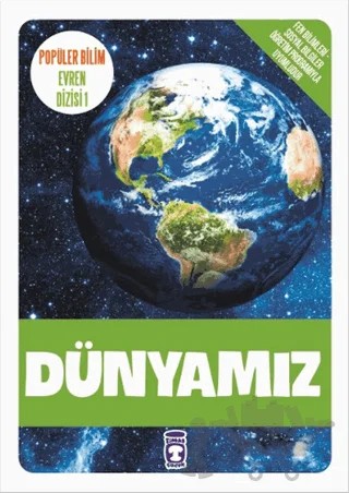 Dünyamız – Sema Gül – Timaş Çocuk kitap kapağı