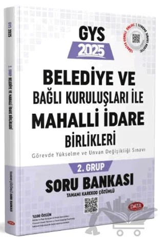 Belediye ve Bağlı Kuruluşları ile Mahalli İdare Birlikleri 2. Grup Soru Bankası – Kollektif – Data Yayınları kitap kapağı