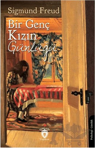 Bir Genç Kızın Günlüğü – Sigmund Freud – Dorlion Yayınları kitap kapağı