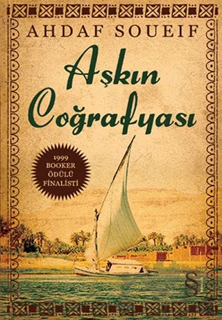 Aşkın Coğrafyası – Ahdaf Soueif – Everest Yayınları kitap kapağı