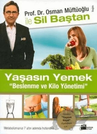 Yaşasın Yemek - Beslenme ve Kilo Yönetimi – Osman Müftüoğlu – Doğan Kitap kitap kapağı
