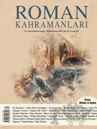 Roman Kahramanları Sayı: 62 Nisan - Haziran 2025 – Roman Kahramanları Dergisi kitap kapağı