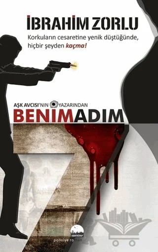 Benim Adım 7 – İbrahim Zorlu – Kent Kitap kitap kapağı