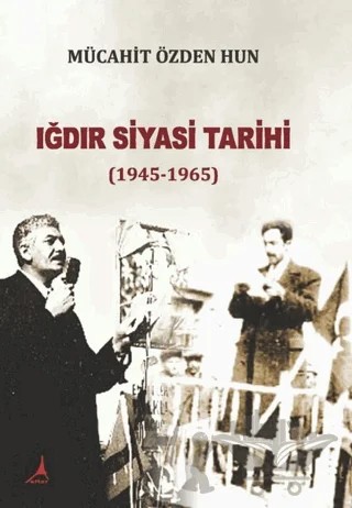 Iğdır Siyasi Tarihi – Mücahit Özden Hun – Alter Yayıncılık kitap kapağı