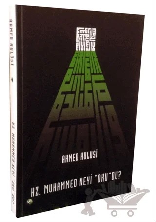 Hz. Muhammed Neyi 'Oku'du – Ahmed Hulusi – Kitsan Yayınları kitap kapağı
