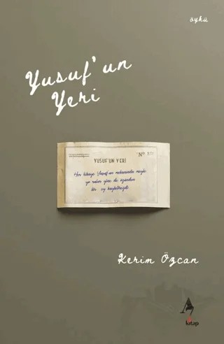 Yusuf’un Yeri – Kerim Özcan – A7 Kitap kitap kapağı