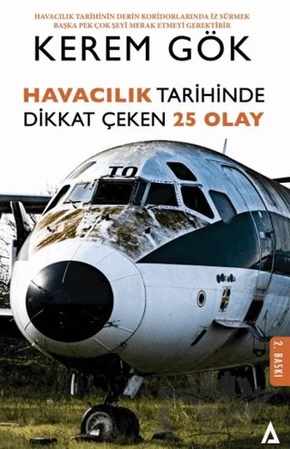 Havacılık Tarihinde Dikkat Çeken 25 Olay – Kerem Gök – Kanon Kitap kitap kapağı