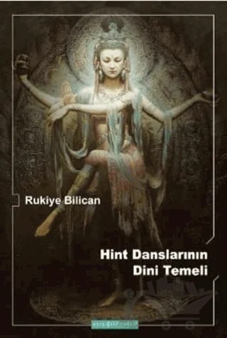 Hint Danslarının Dini Temeli – Rukiye Bilican – Ayışığı Kitapları kitap kapağı