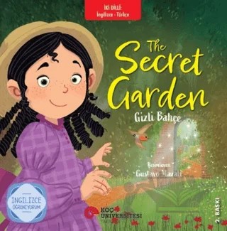 Gizli Bahçe – Frances Hodgson Burnett – Koç Üniversitesi Yayınları kitap kapağı