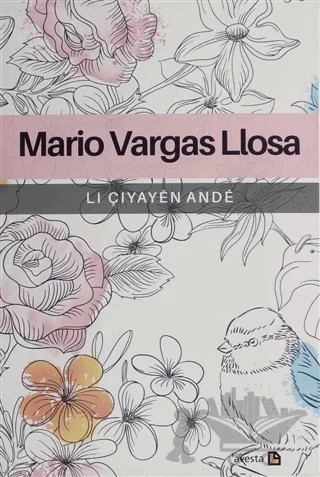 Li Çiyayen Ande – Mario Vargas Llosa – Avesta Yayınları kitap kapağı