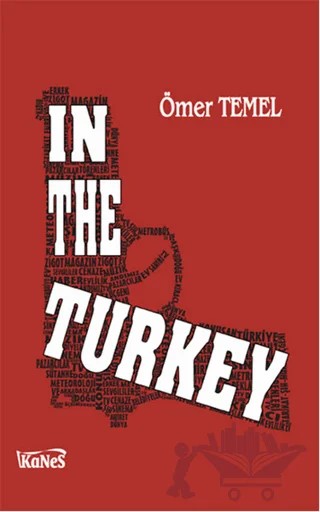 In The Turkey – Ömer Temel – Kanes Yayınları kitap kapağı