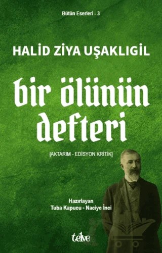 Bir Ölünün Defteri – Halit Ziya Uşaklıgil – Telve Kitap kitap kapağı