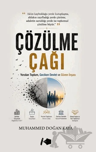 Çözülme Çağı – Muhammed Doğan Kaya – Kalemşor Yayınları kitap kapağı