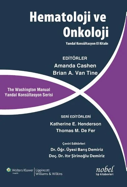 The Washington Manual Hematoloji ve Onkoloji: Yandal Konsültasyon El Kitabı – - – Nobel Tıp Kitabevleri kitap kapağı