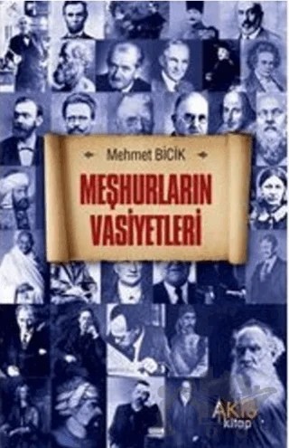 Meşhurların Vasiyetleri – Mehmet Bicik – Akis Kitap kitap kapağı
