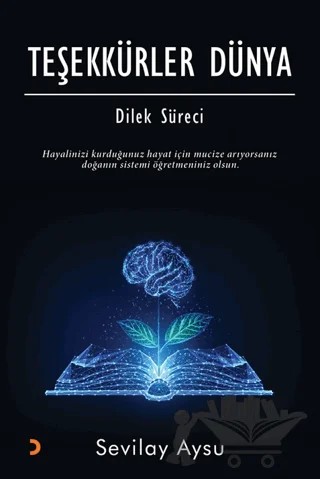 Teşekkürler Dünya – Sevilay Aysu – Cinius Yayınları kitap kapağı