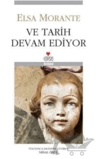 Ve Tarih Devam Ediyor – Elsa Morante – Can Yayınları kitap kapağı