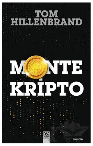 Montekripto – Tom Hillenbrand – Altın Kitaplar kitap kapağı