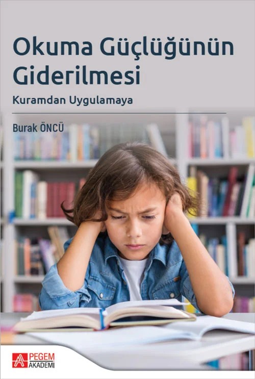 Okuma Güçlüğünün Giderilmesi – Pegem Akademi Yayıncılık kitap kapağı