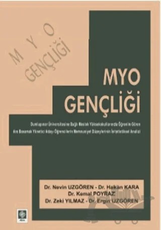MYO Gençliği – Ergin Uzgören, Hakan Kara, Kemal Poyraz, Nevin Uzgören, Zeki Yılmaz – Ekin Basım Yayın kitap kapağı