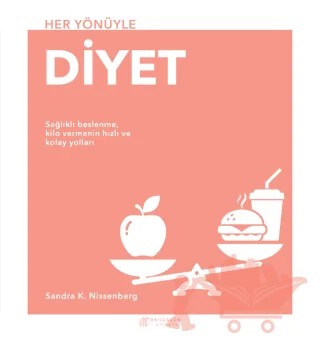 Her Yönüyle Diyet – Sandra K. Nissenberg – Akıl Çelen Kitaplar kitap kapağı