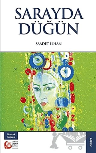 Sarayda Düğün – Saadet İlhan – Bengü Yayınları kitap kapağı