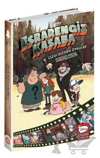 Disney Esrarengiz Kasaba Çizgi Diziden Öyküler Patron Mabel – Kolektif – Beta Kids kitap kapağı