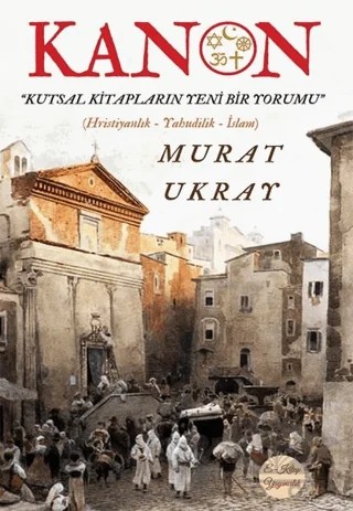 Kanon – Murat Ukray – E-Kitap Yayıncılık kitap kapağı