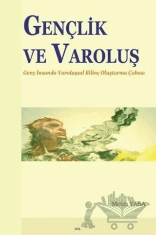 Gençlik ve Varoluş – Metin Yasa – Elis Yayınları kitap kapağı
