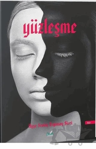 Yüzleşme – Ayşe Sevinç Erginsoy Sivri – İzan Yayıncılık kitap kapağı