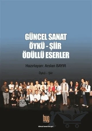 Güncel Sanat Öykü-Şiir Ödüllü Eserler 3 – Kolektif – Baygenç Yayıncılık kitap kapağı