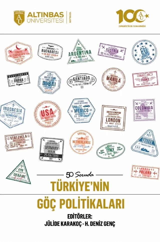 50 Soruda Türkiye’nin Göç Politikaları – Jülide Karakoç, H. Deniz Genç – Altınbaş Üniversitesi Yayınları kitap kapağı