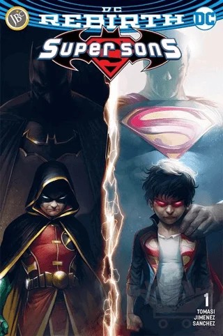 Super Sons Sayı 1 ( DC Rebirth ) – Peter J. Tomasi – JBC Yayıncılık kitap kapağı