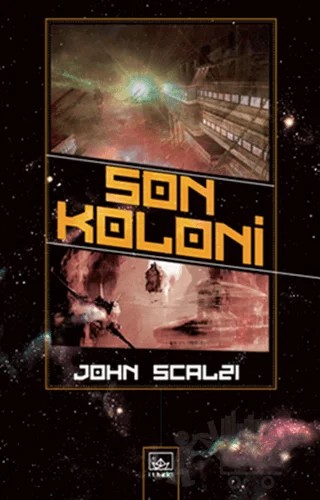 Son Koloni – John Scalzi – İthaki Yayınları kitap kapağı