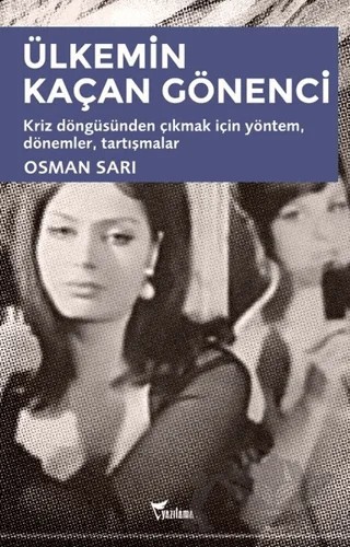 Ülkemin Kaçan Gönenci – Osman Sarı – Yazılama Yayınevi kitap kapağı