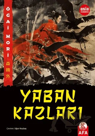 Yaban Kazları – Ogai Mori – Afa Yayınları kitap kapağı